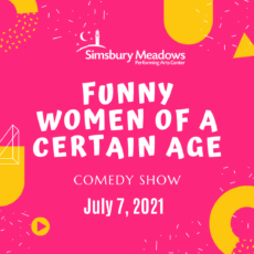 Comedy Show: Funny Women of a Certain Age